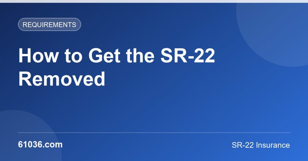 How to Get Your SR-22 Removed: The Complete Filing-to-Clearance Timeline